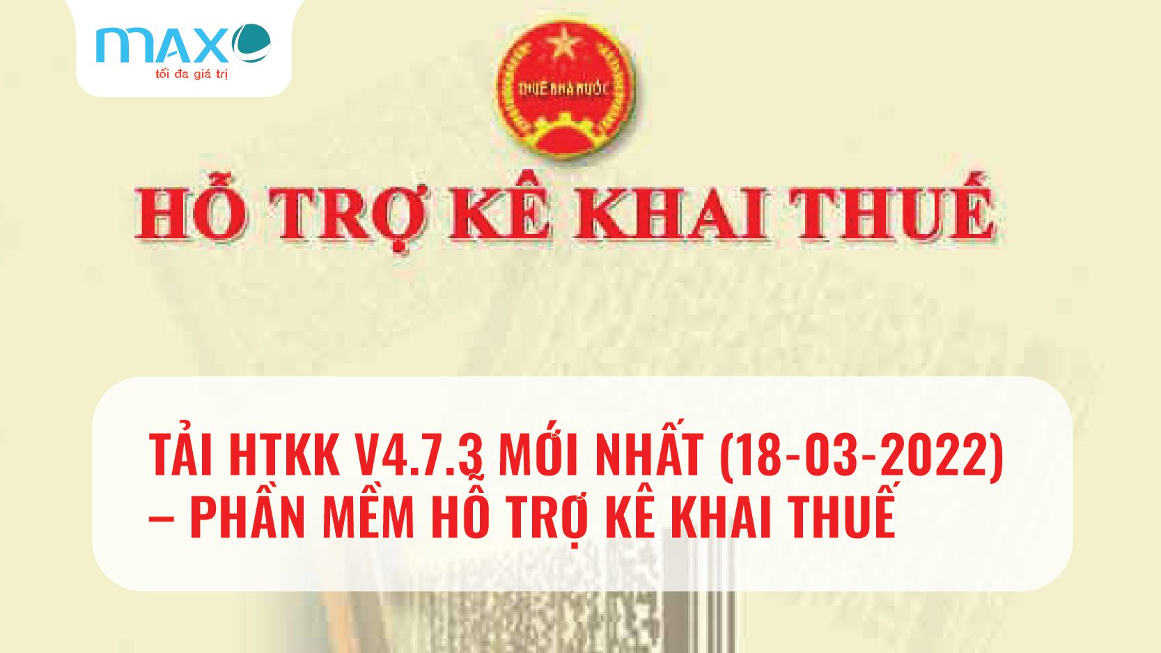 Tải HTKK v4.7.3 Mới nhất (18-03-2022) – Phần mềm Hỗ trợ kê khai Thuế