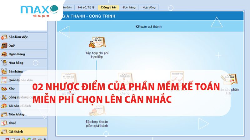 02 Nhược điểm của Phần mềm Kế toán Miễn phí chọn lên Cân nhắc