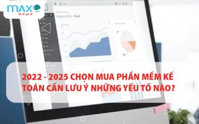 2025 Chọn mua Phần mềm Kế toán cần lưu ý những gì?