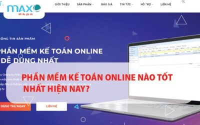 Phần mềm kế toán online nào tốt nhất hiện nay?
