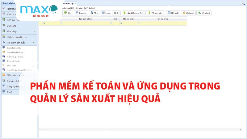 Phần mềm Kế toán và Ứng dụng trong Quản lý Sản xuất Hiệu quả