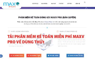 Tải Phần mềm kế toán Miễn phí Maxv Pro về Dùng thử