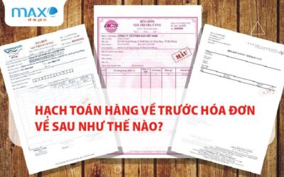 Hạch toán hàng về trước hóa đơn về sau như thế nào?