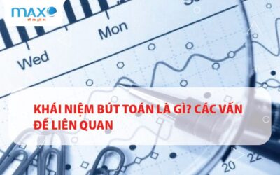Khái niệm Bút toán là gì? Các vấn đề liên quan