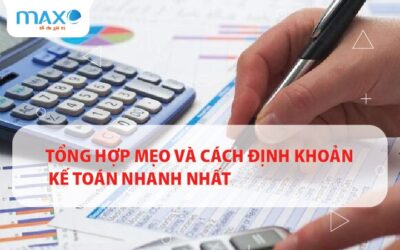 Tổng hợp Mẹo và cách định khoản kế toán nhanh nhất