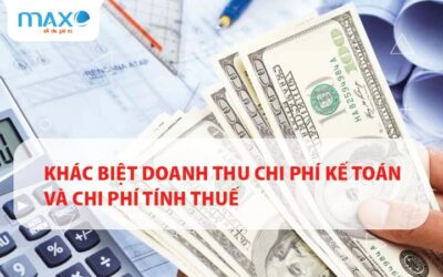 Khác biệt Doanh thu Chi phí kế toán và Chi phí tính thuế
