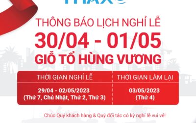 THÔNG BÁO LỊCH NGHỈ LỄ 30/4-1/5 VÀ GIỖ TỔ HÙNG VƯƠNG
