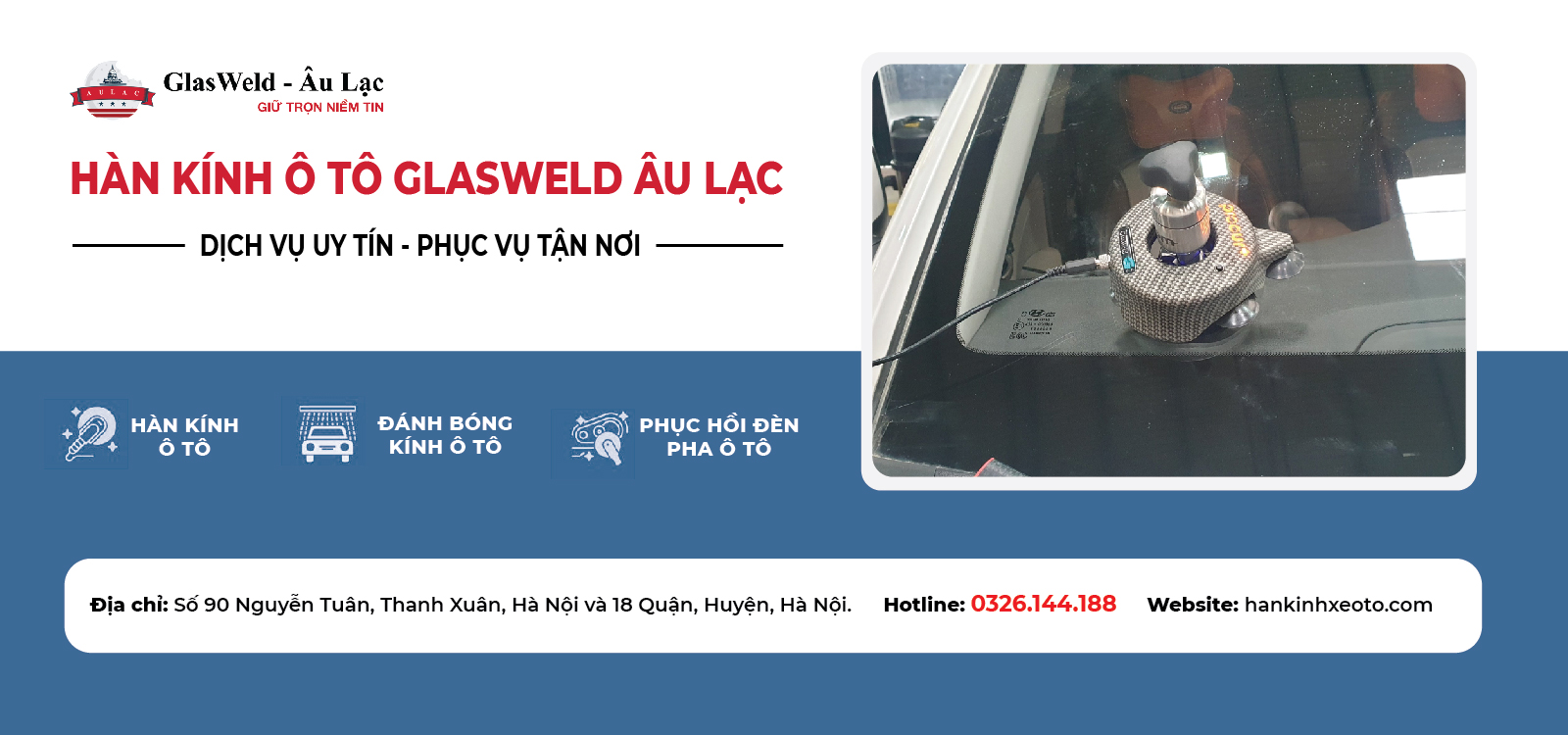 Hàn kính ô tô Hà Nội Glasweld Âu Lạc