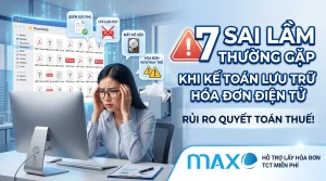 7 Sai lầm thường gặp khi kế toán lưu trữ hóa đơn điện tử_compressed